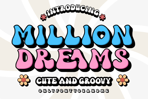 A Million Dreams: A Retro Display Font for Digital Design