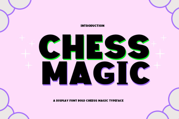 Chess Magic: A Display Font for Creative Product Design