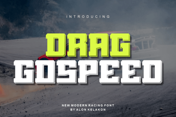 Drag Gospeed: A Modern Font for Bold Maker Projects