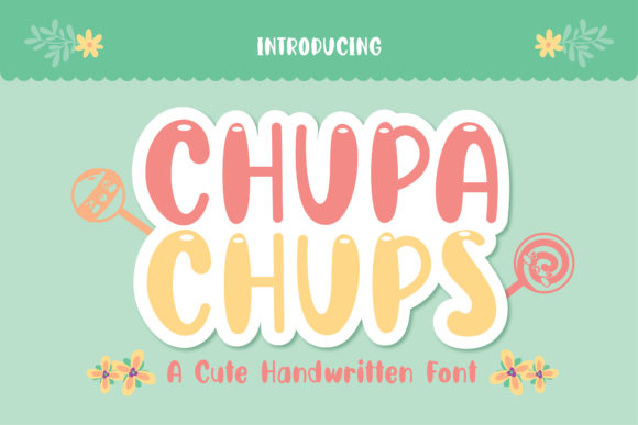 Exploring Chupa Chups: A Designer’s Guide to This Flexible Display Font