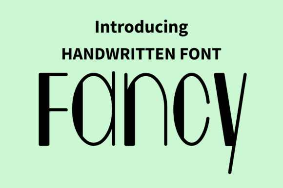 Exploring Fancy: A Whimsical Display Font for Creative Projects
