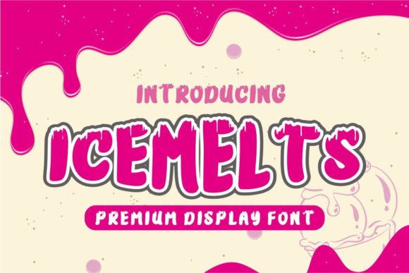 How the Icemelts Display Font Works in Real Campaigns