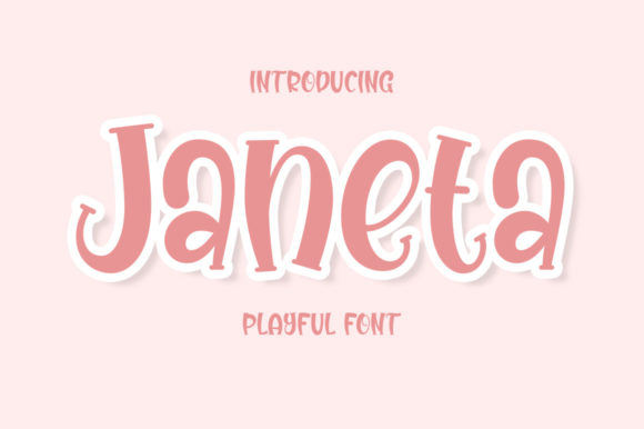 Janeta Font: The Craft-Friendly Display Typeface
