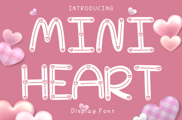 Mini Heart Style Font: A Campaign Designer's Review