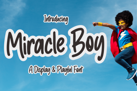 Miracle Boy: A Joyful Display Font for Editorial Design