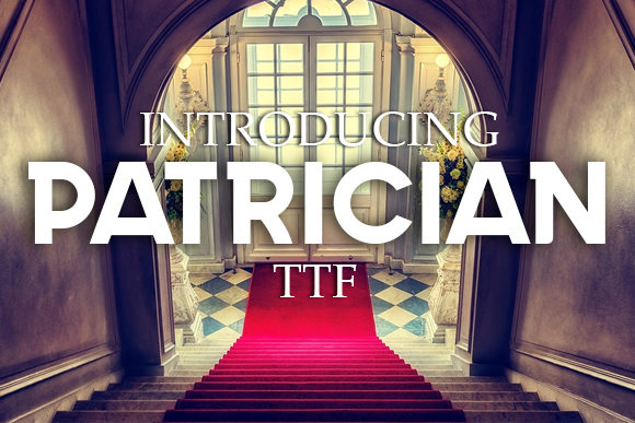 Patrician Font: An Editorial Review for Content Creators