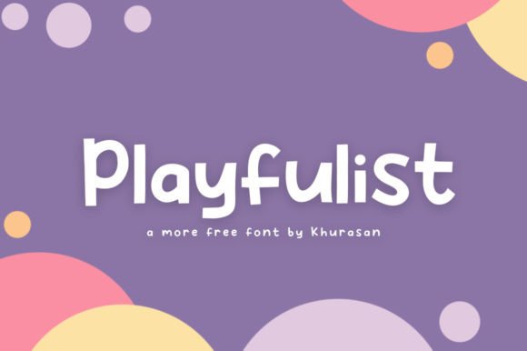 Playfulist: A Quirky Display Font for Crafters