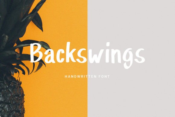 Why Backswings Is Your Go-To Font for Campaign Headlines